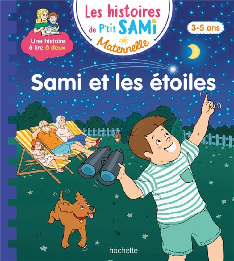 LES HISTOIRES DE P-TIT SAMI MATERNELLE (3-5 ANS) :  SAMI ET LES ETOILES - BOYER/CLERY - HACHETTE