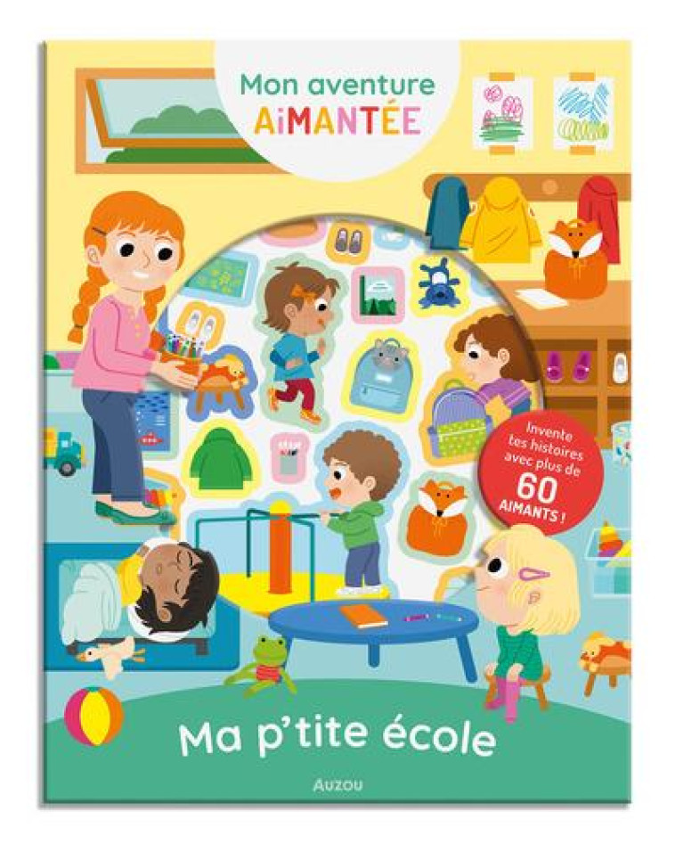 MON AVENTURE AIMANTEE - MA P-TITE ECOLE - FALORSI ILARIA - PHILIPPE AUZOU