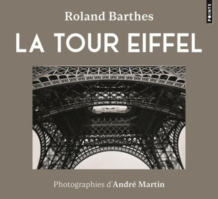 LA TOUR EIFFEL - BARTHES/MARTIN - POINTS