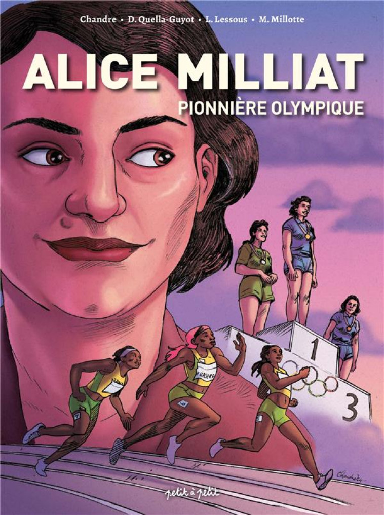 ALICE MILLIAT. PIONNIERE OLYMPIQUE - XXX - PETIT A PETIT