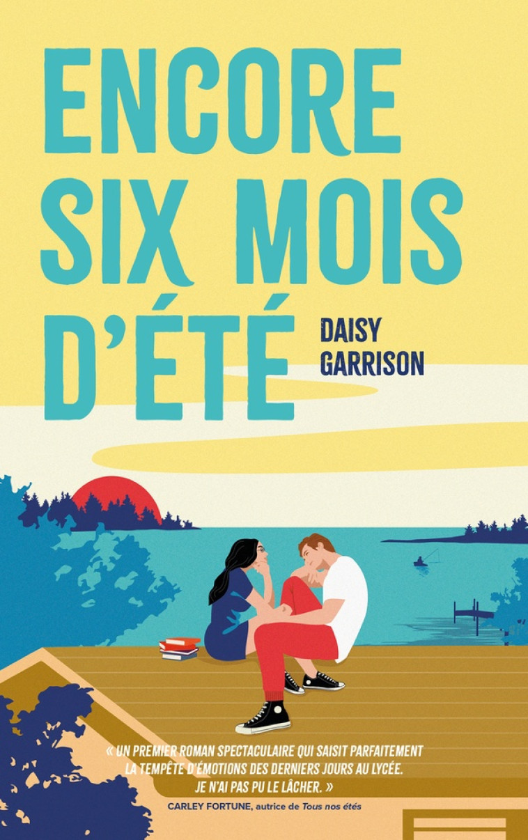 ENCORE SIX MOIS D-ETE - GARRISON DAISY - HACHETTE