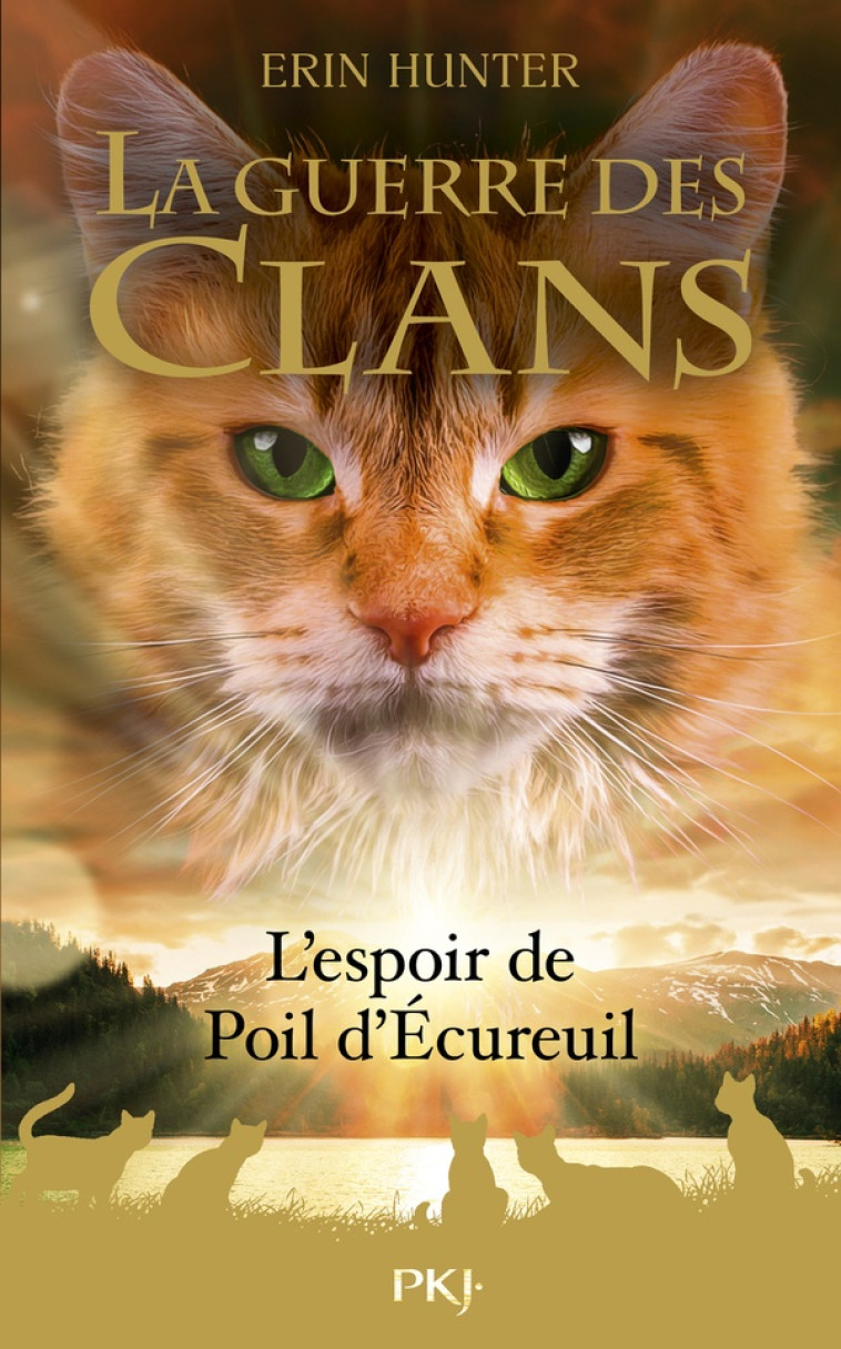 GUERRE DES CLANS HORS SERIE : L-ESPOIR DE POIL D-ECUREUIL - VOL02 - HUNTER ERIN - POCKET