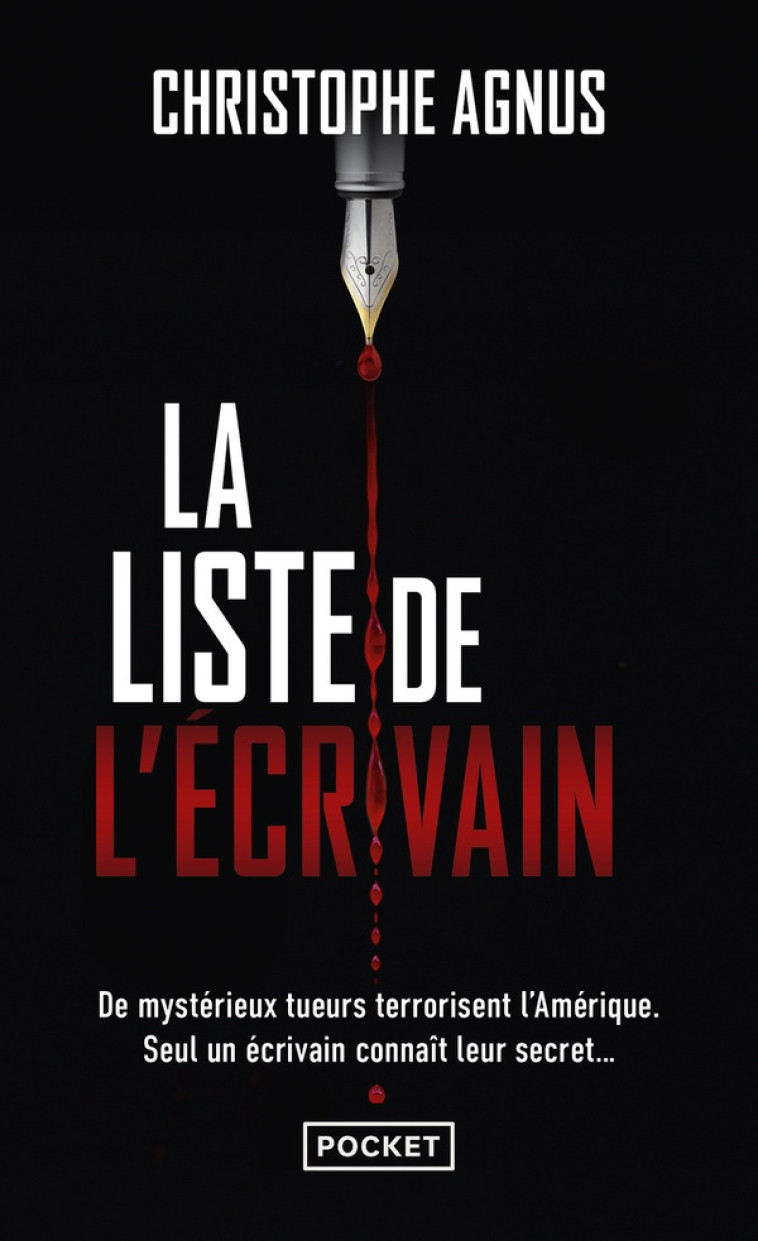 LA LISTE DE L-ECRIVAIN - AGNUS CHRISTOPHE - POCKET