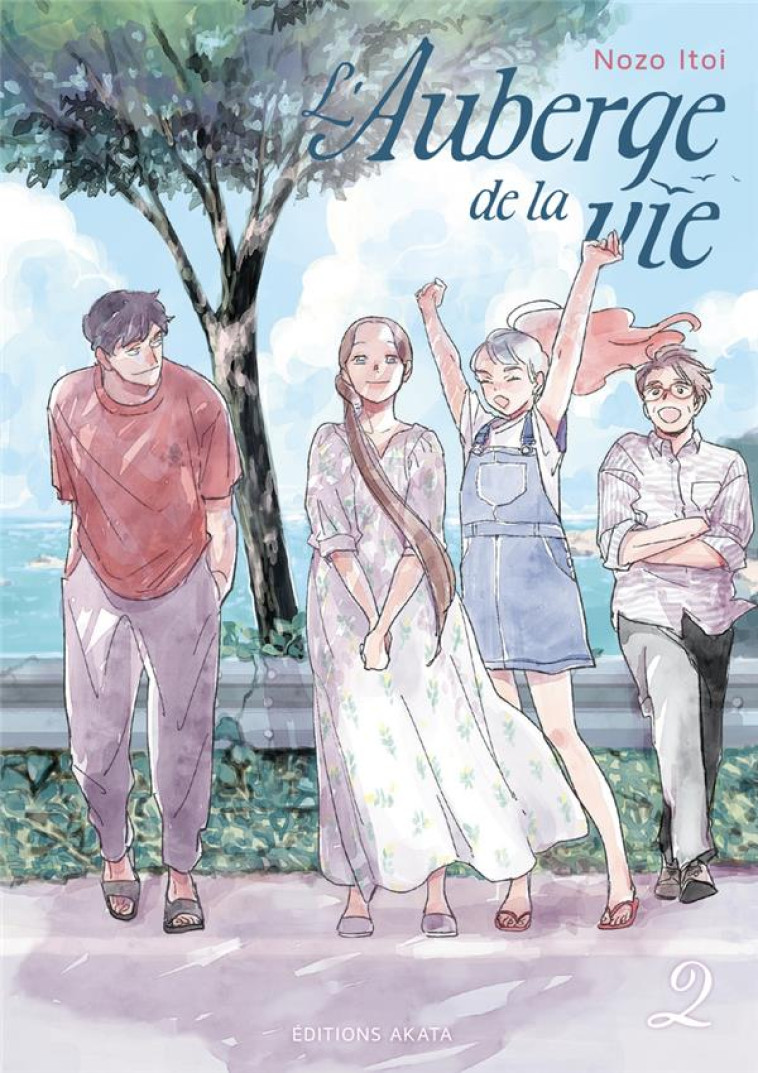 L-AUBERGE DE LA VIE - TOME 2 (VF) - ITOI NOZO - AKATA