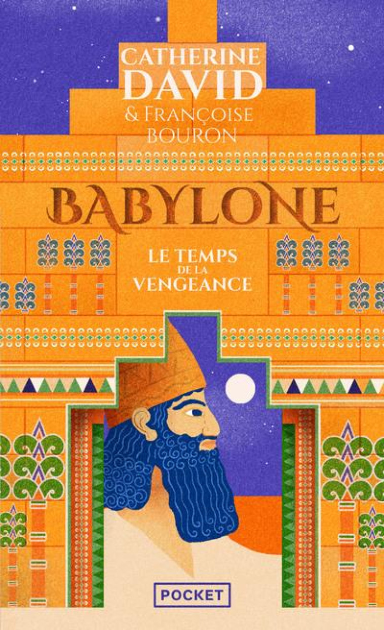 BABYLONE VOL. 2 : LE TEMPS DE LA VENGEANCE - 2 - DAVID/BOURON - POCKET