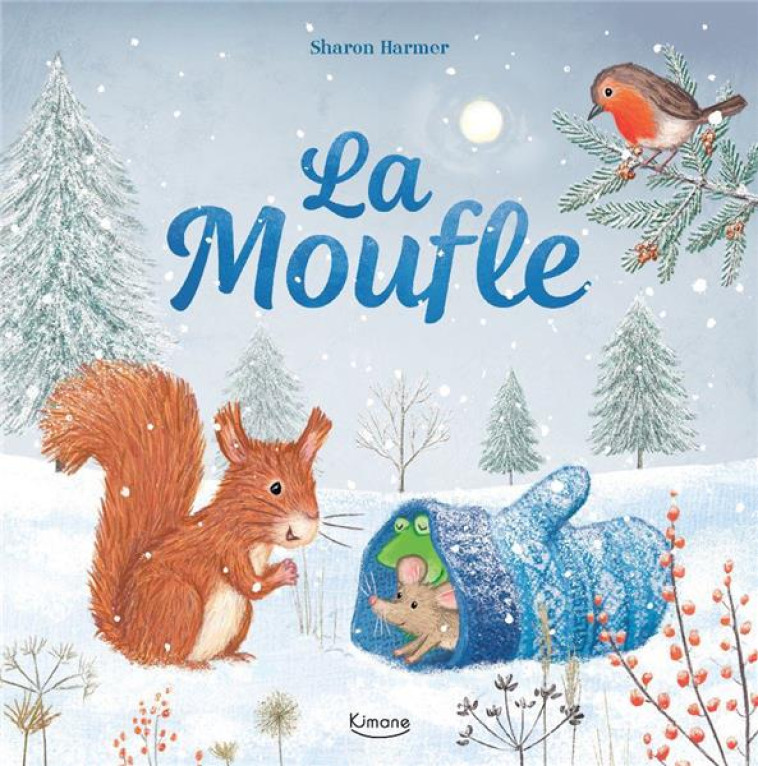 LA MOUFLE NE - HARMER SHARON - KIMANE