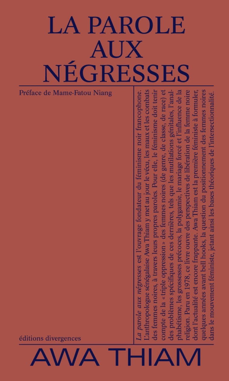 LA PAROLE AUX NEGRESSES - THIAM AWA - DIVERGENCES