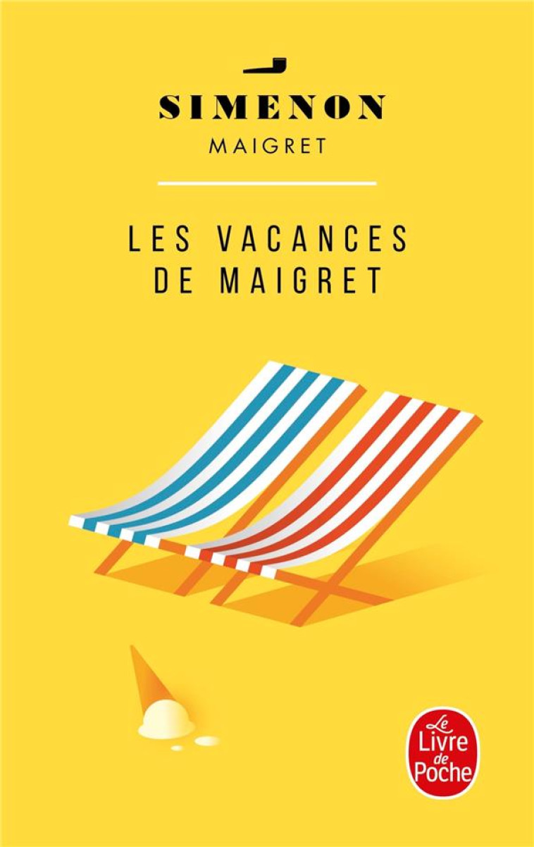 LES VACANCES DE MAIGRET - SIMENON GEORGES - LGF/Livre de Poche