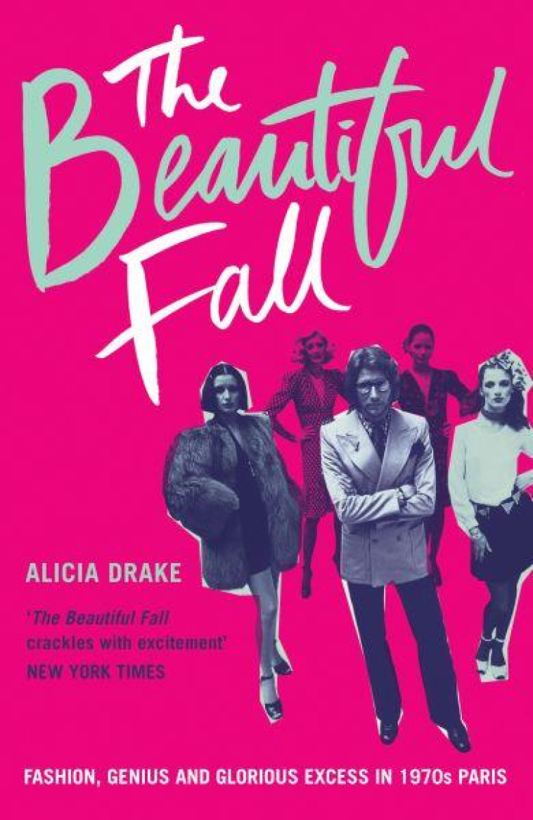 THE BEAUTIFUL FALL - DRAKE, ALICIA - BLOOMSBURY