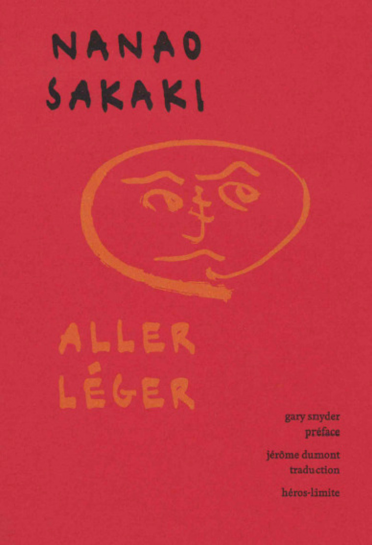 Aller léger - Sakaki Nanao, Dumont Jérôme - HEROS LIMITE