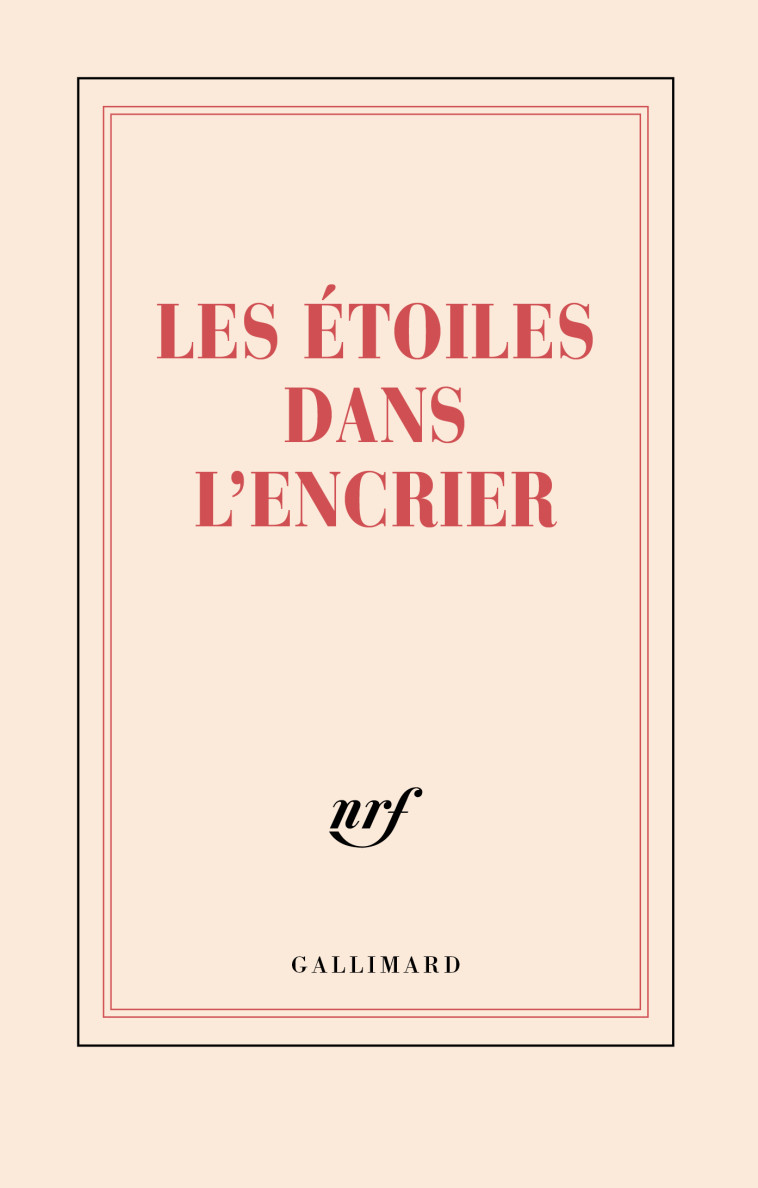 Carnet "Les étoiles dans l'encrier" (papeterie) - Collectifs  - GALLIMARD