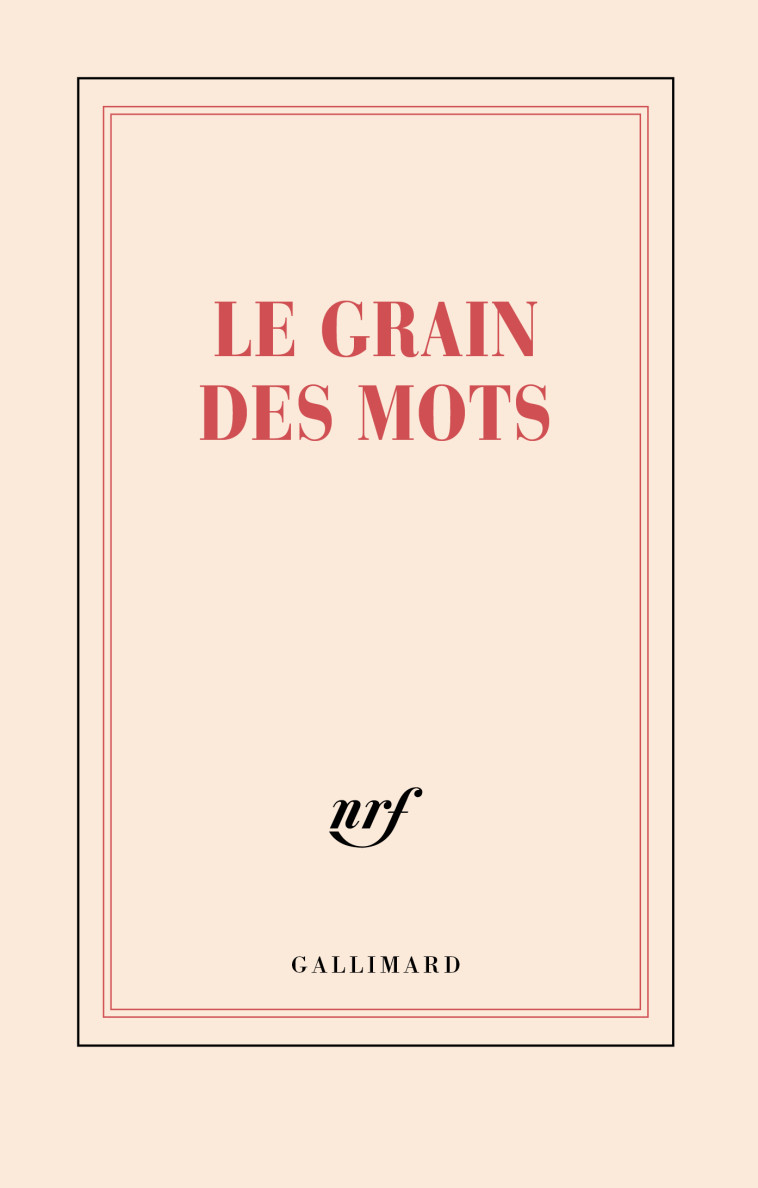 Carnet "Le grain des mots" (papeterie) - Collectifs  - GALLIMARD