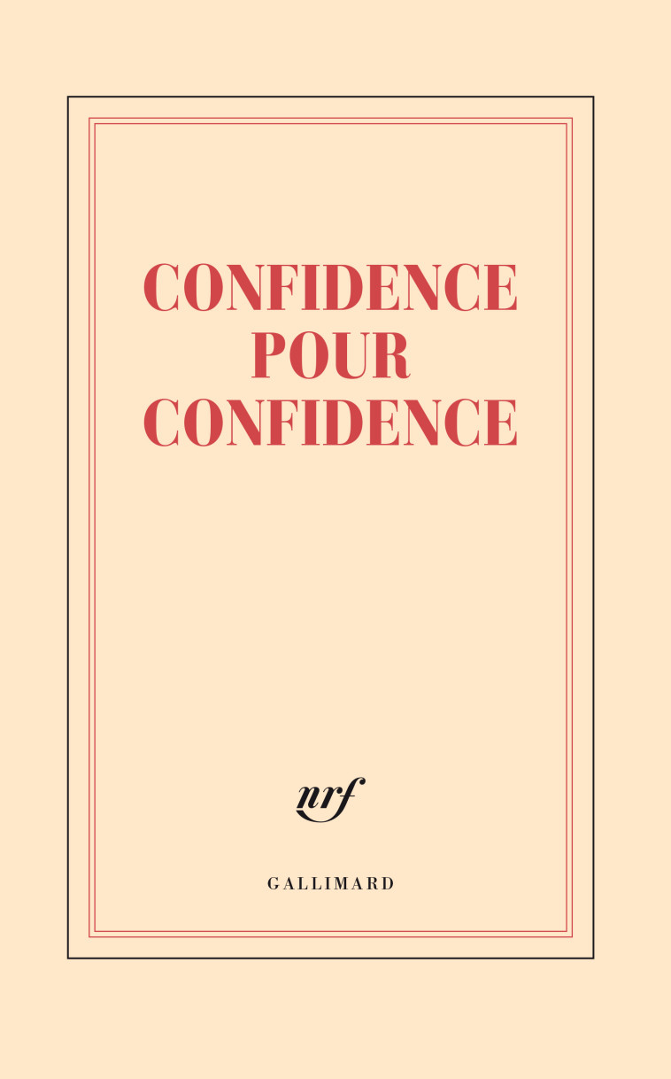 Grand carnet "Confidence pour confidence" (papeterie) - Collectifs  - GALLIMARD