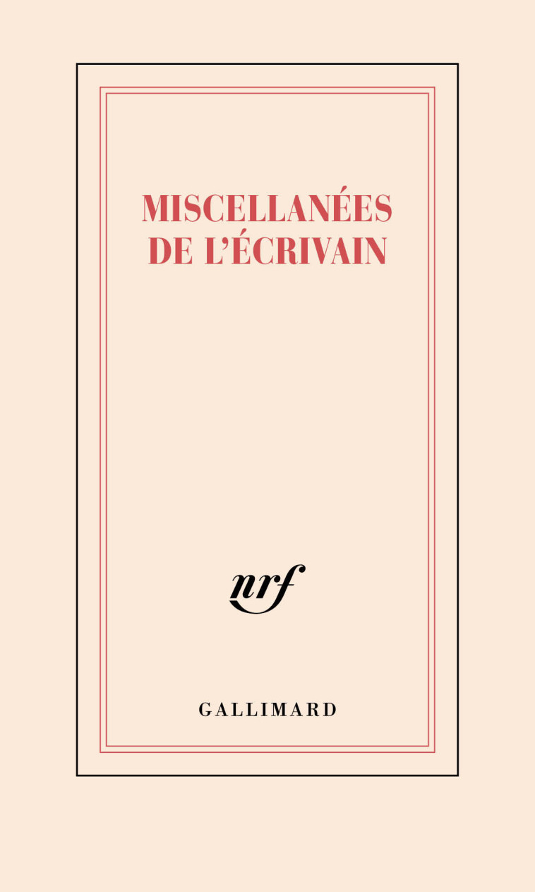 Carnet "Miscellanées de l'écrivain" (papeterie) - Collectifs , Laclavetine Jean-Marie - GALLIMARD