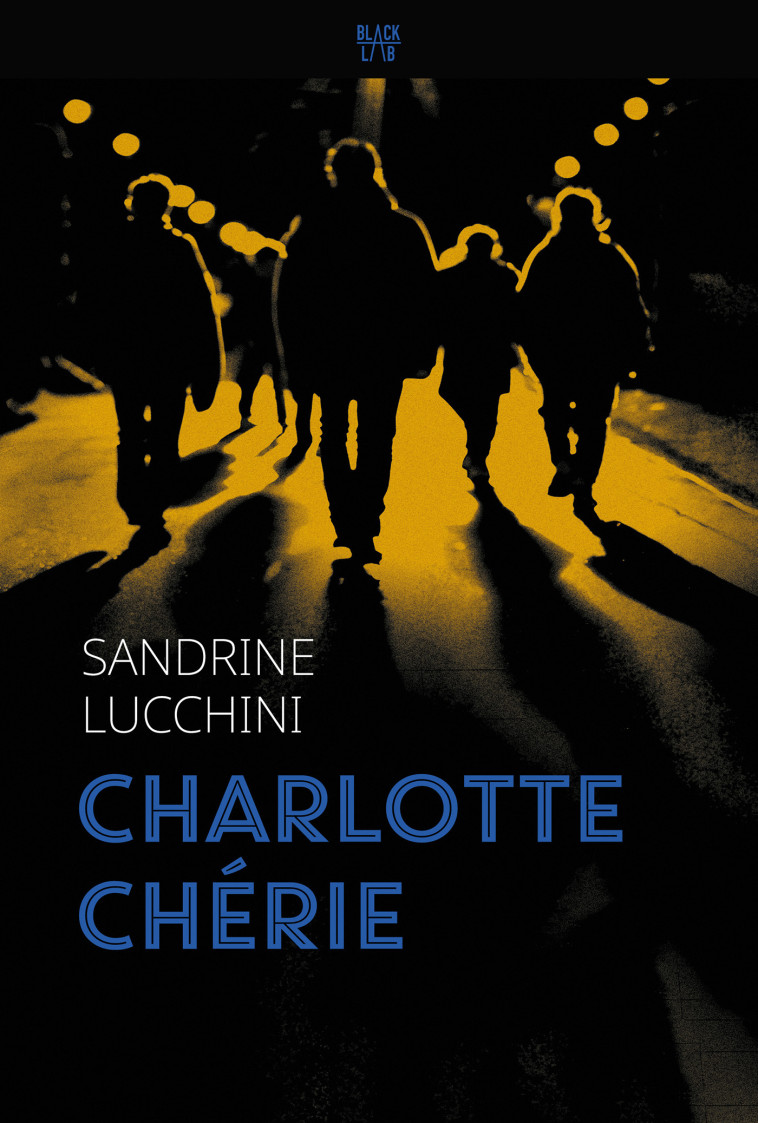 Charlotte Chérie - LUCCHINI Sandrine - HACHETTE FICTIO