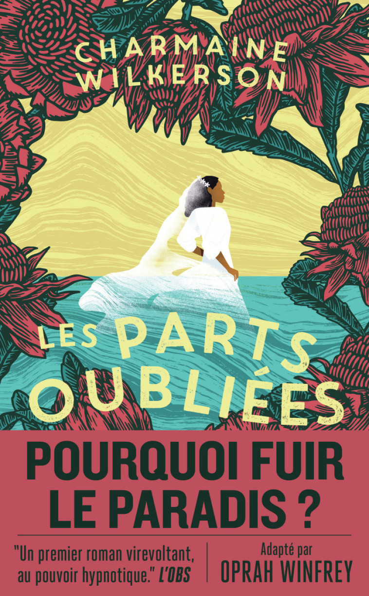 LES PARTS OUBLIEES - WILKERSON CHARMAINE - J-AI LU