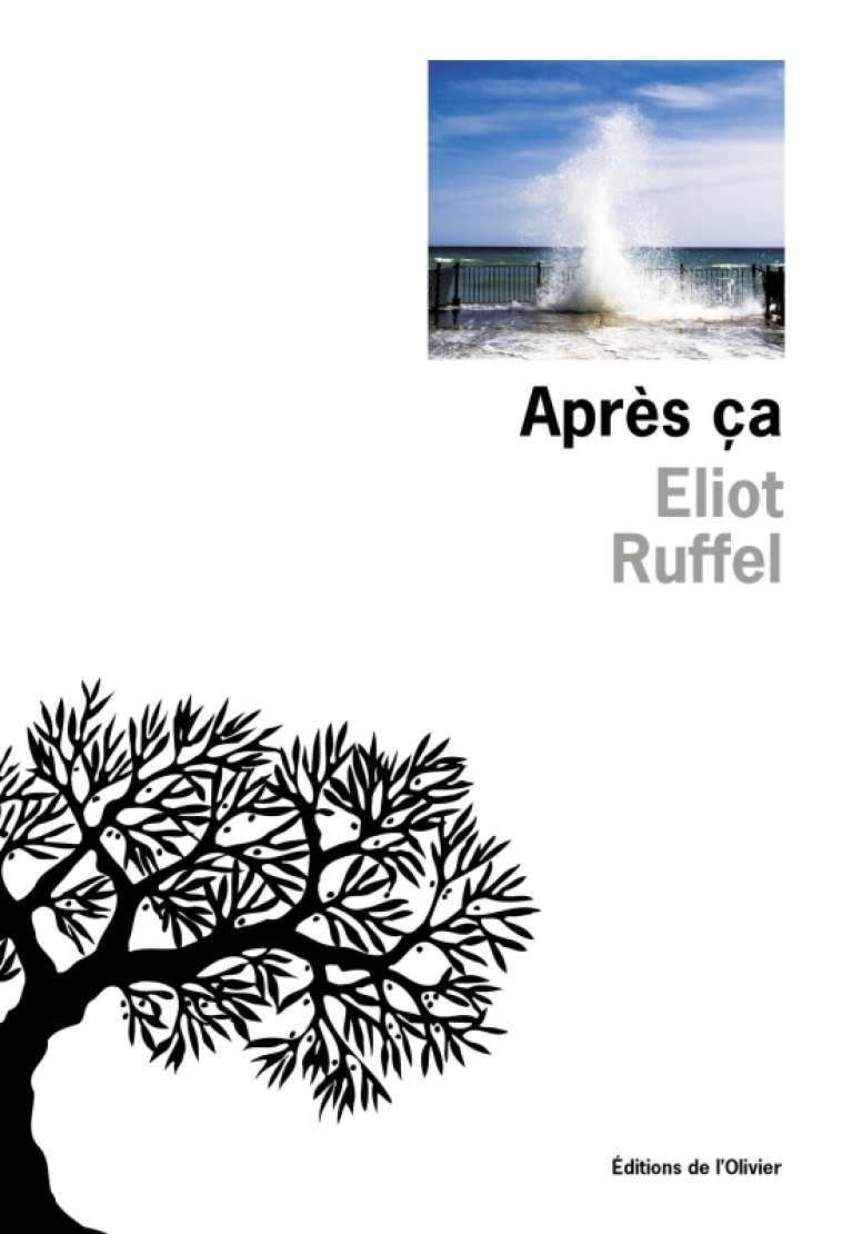 Après ça - Ruffel Eliot - OLIVIER