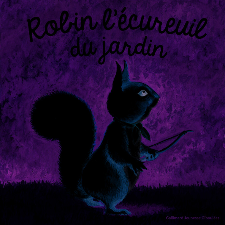 Robin l'écureuil du jardin - KRINGS ANTOON - GALL JEUN GIBOU