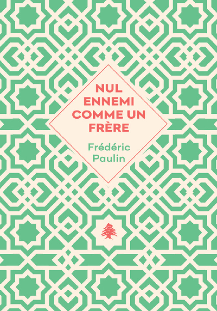 Nul ennemi comme un frère - Paulin Frédéric - AGULLO