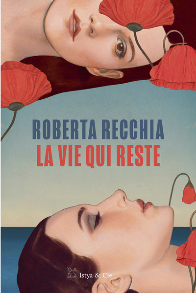 La vie qui reste - Recchia Roberta - ISTYA CIE