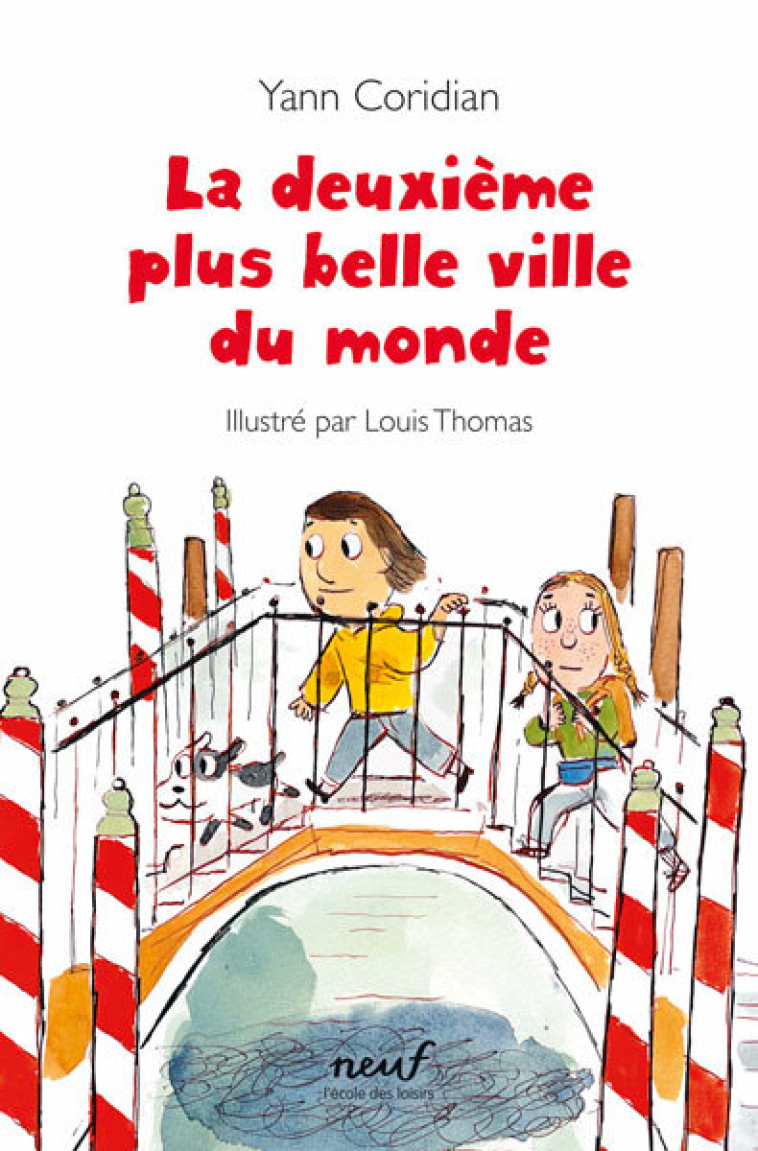 La deuxième plus belle ville du monde - Coridian Yann , CORIDIAN YANN, Thomas Louis - EDL