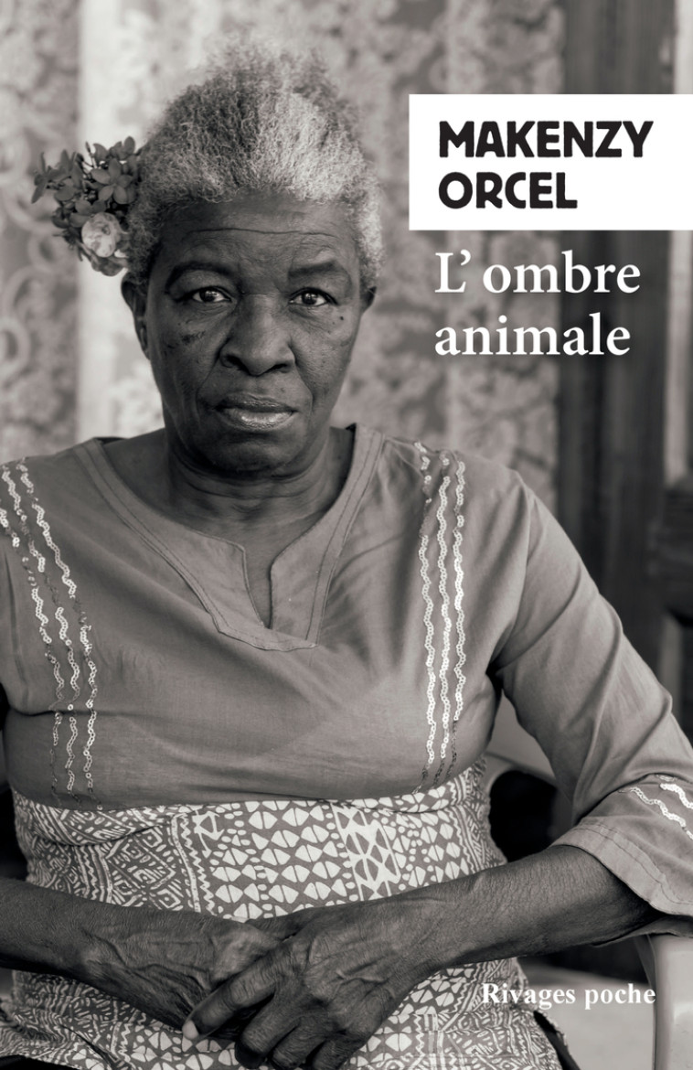 L-OMBRE ANIMALE - ORCEL MAKENZY - RIVAGES