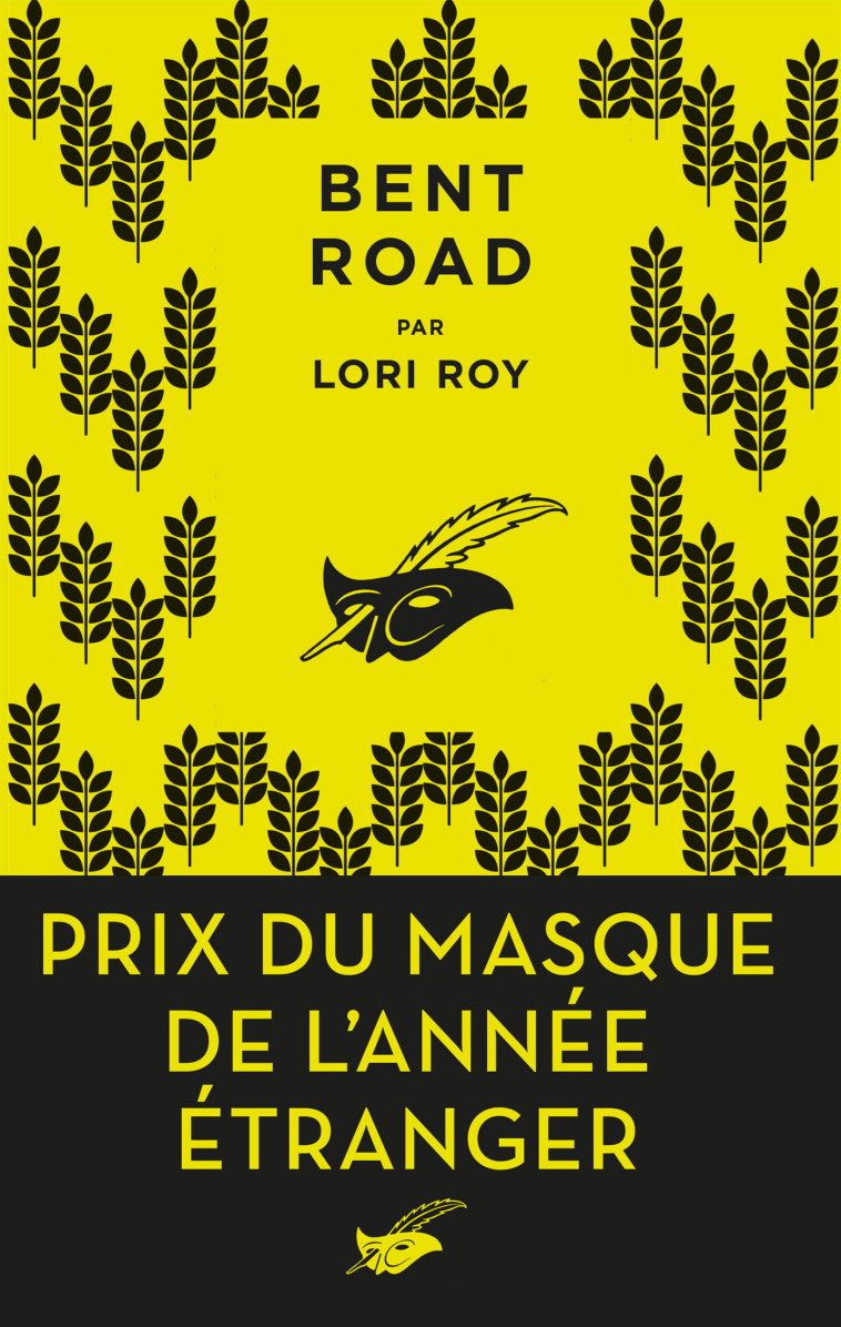 BENT ROAD - PRIX DU MASQUE ETRANGER - ROY LORI - ED DU MASQUE