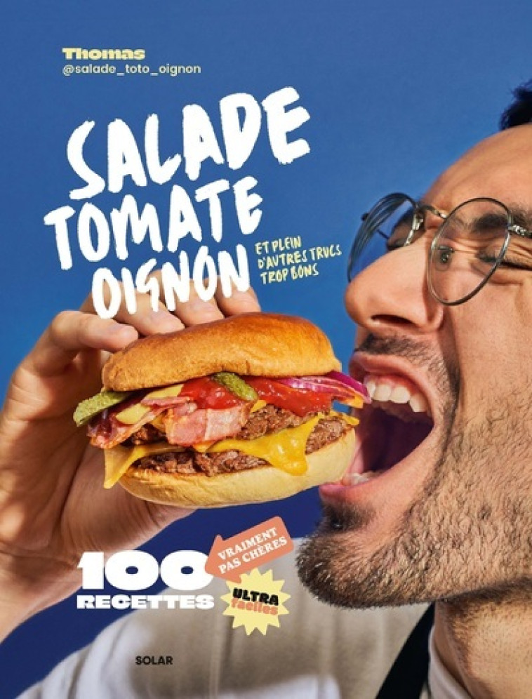 Salade, Tomate, Oignon - JUROSZEK Thomas, @salade_toto_oignon Thomas - SOLAR