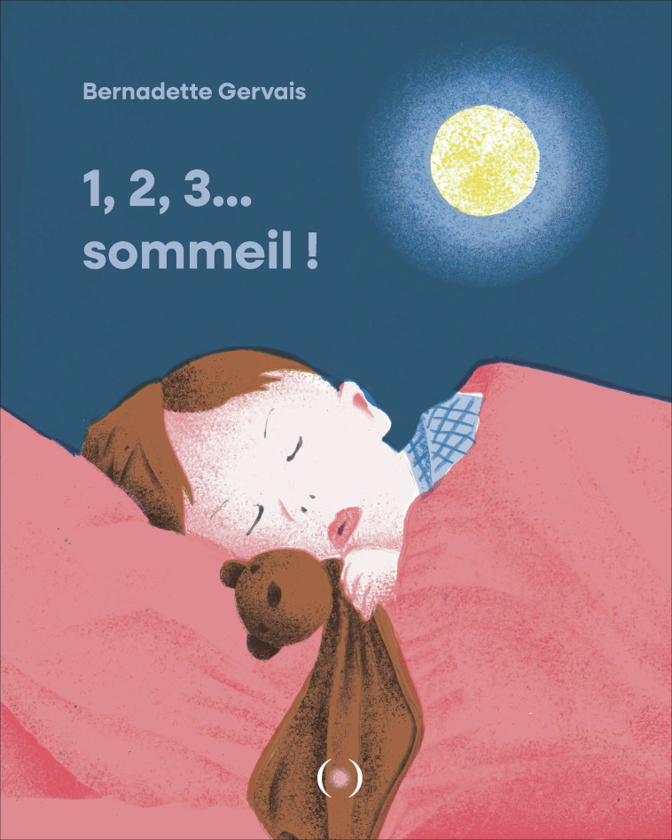 1,2,3... Sommeil ! - BERNADETTE GERVAIS , Gervais Bernadette - GRANDES PERSONN