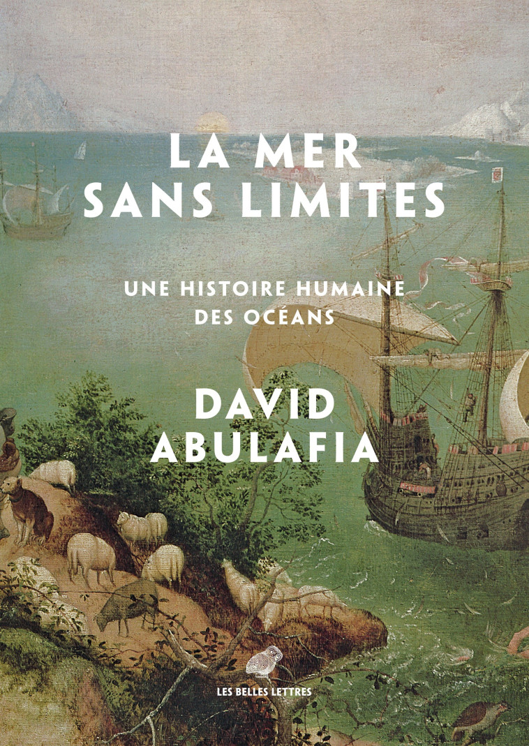 La mer sans limites - Abulafia David, Salvatori Olivier - BELLES LETTRES