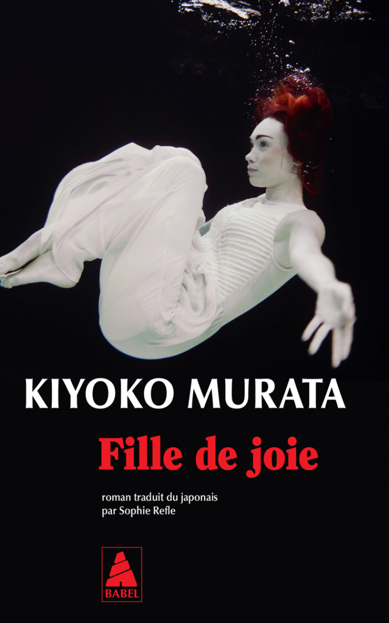 Fille de joie - Murata Kiyoko, Rèfle Sophie - ACTES SUD