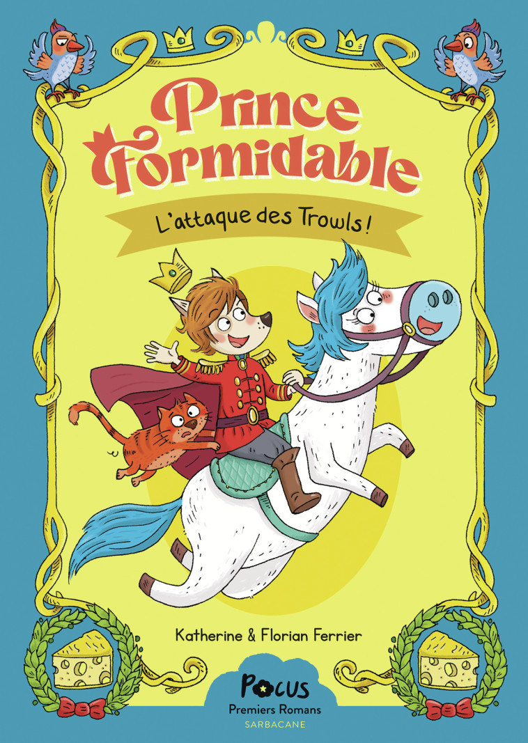 L'attaque des Trowls - FLORIAN FERRIER / KATHERINE FERRIER , Ferrier Florian, Ferrier Katherine - SARBACANE