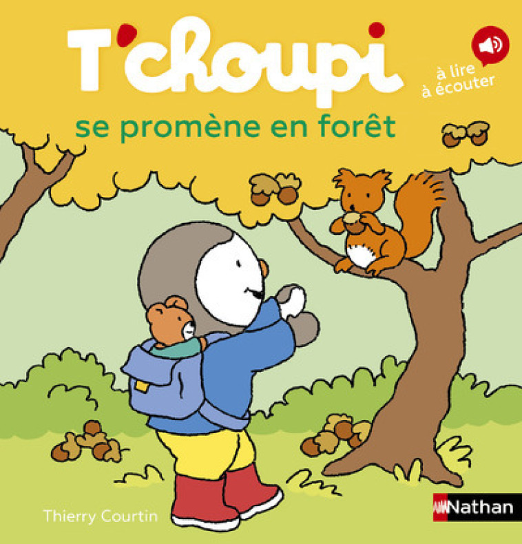 T'choupi se promène en forêt - Courtin Thierry - NATHAN