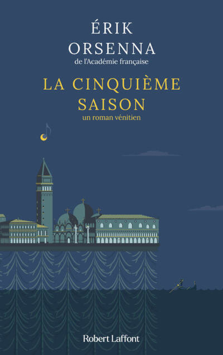 La Cinquième saison - Orsenna Erik - ROBERT LAFFONT