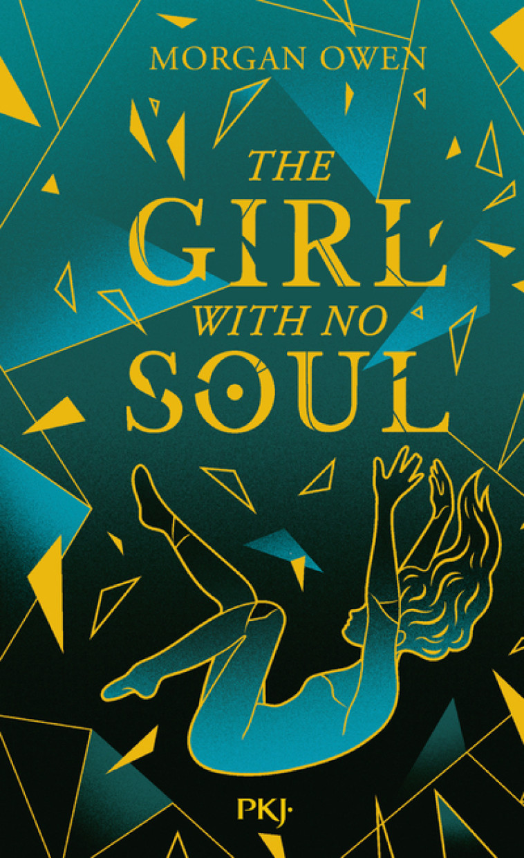 The Girl with no soul - Owen Morgan, Troin Isabelle - POCKET JEUNESSE