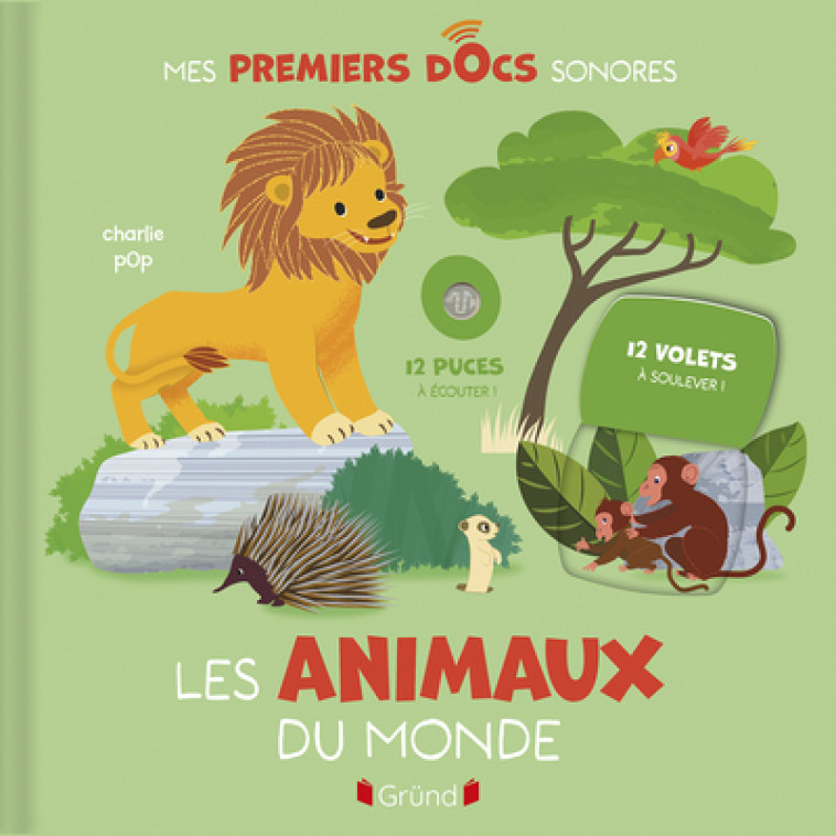 Les animaux du monde - Pop Charlie - GRUND