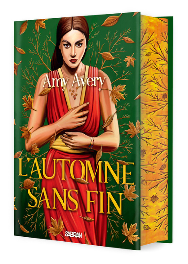 L'Automne sans fin (relié collector) - Avery Amy, Mousnier-Lompre Arnaud - SABRAN