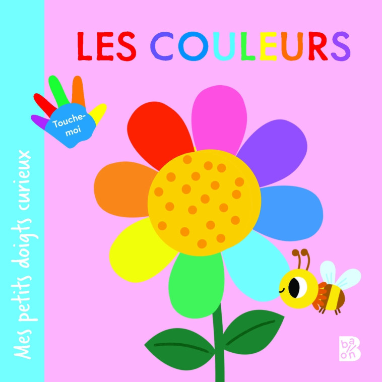 Mes petits doigts curieux : Les couleurs - XXX - BALLON