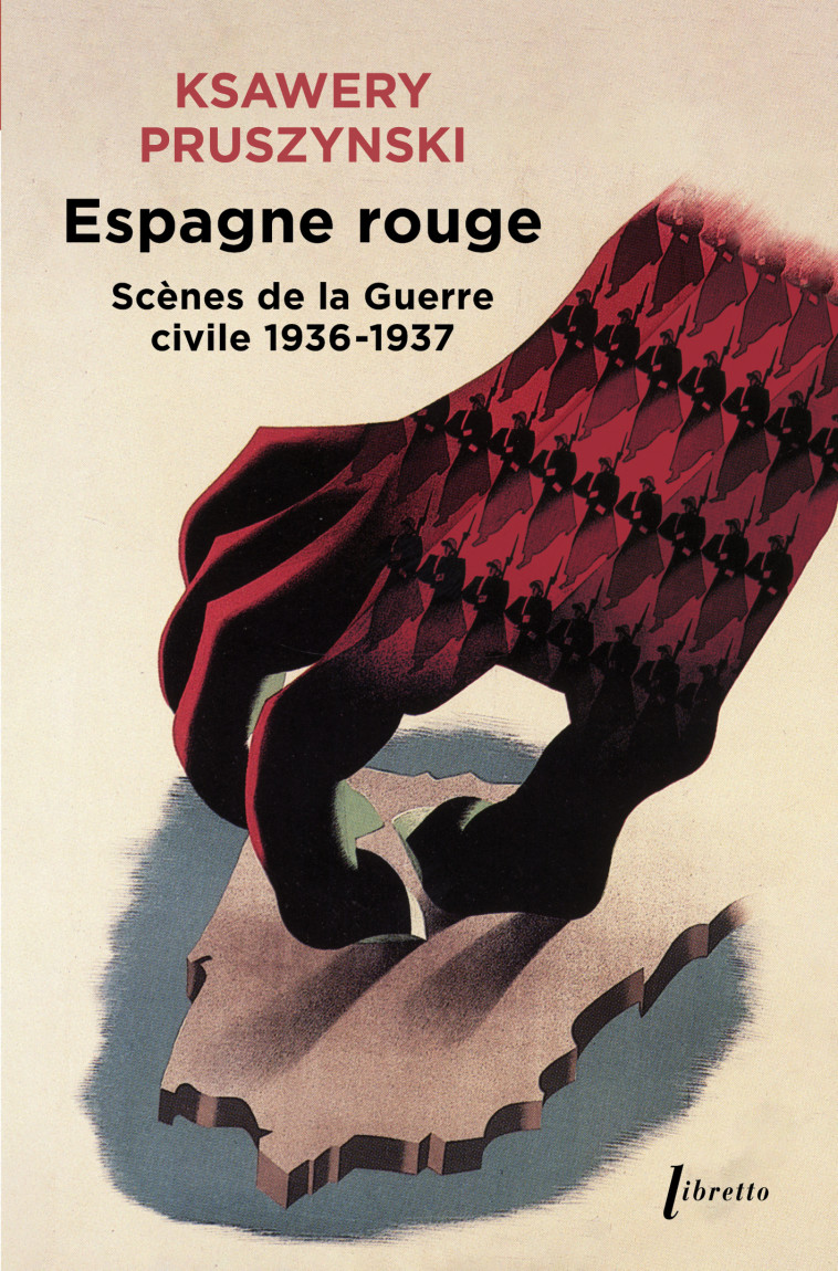 Espagne rouge - PRUSZYNSKI KSAWERY  - LIBRETTO