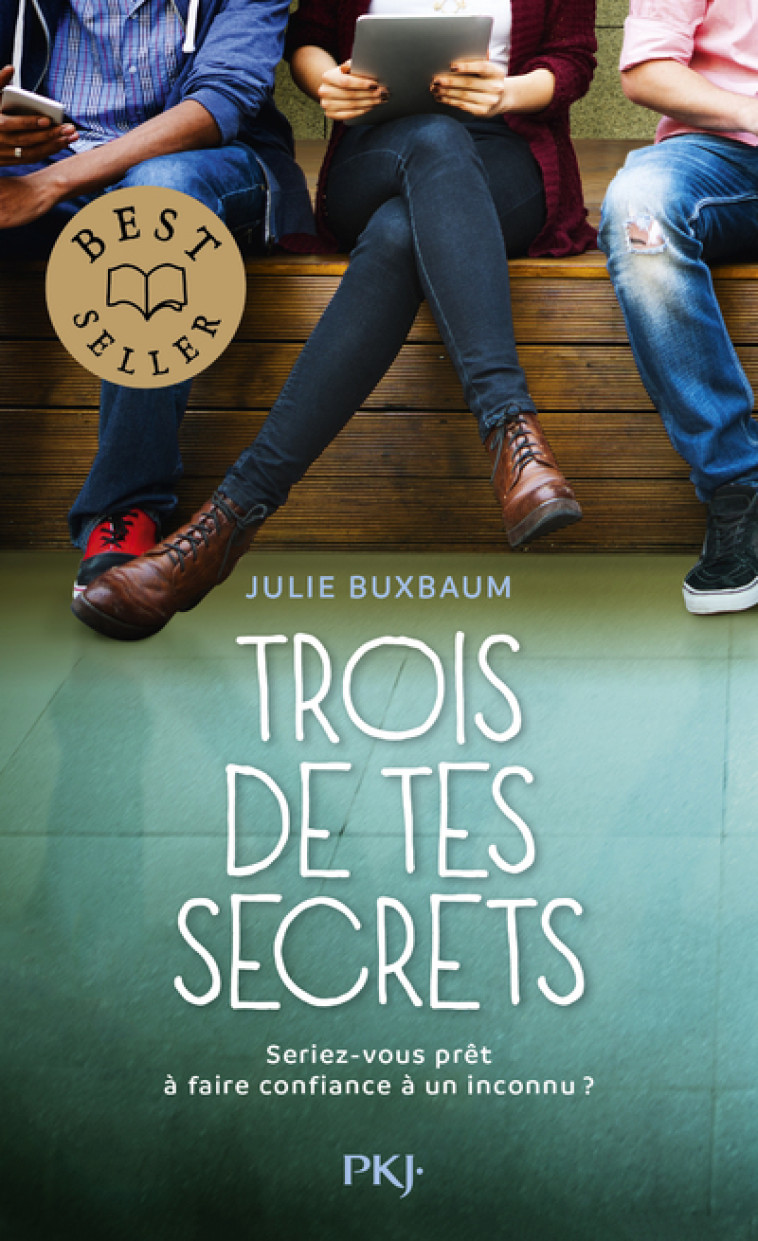 Trois de tes secrets - Julie Buxbaum, Maud Desurvire - POCKET JEUNESSE