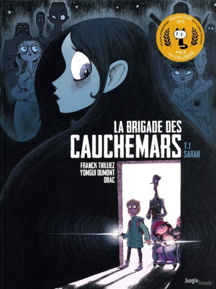 La brigade des cauchemars - Tome 1 Sarah - Franck Thilliez, Yomgui Dumont, Drac Drac - JUNGLE