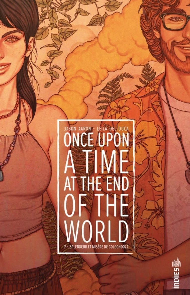 Once Upon a Time at the End of the World tome 2 - Aaron Jason Aaron Jason, DEL DUCA Leila DEL DUCA Leila,  Aaron Jason,  DEL DUCA Leila - URBAN COMICS