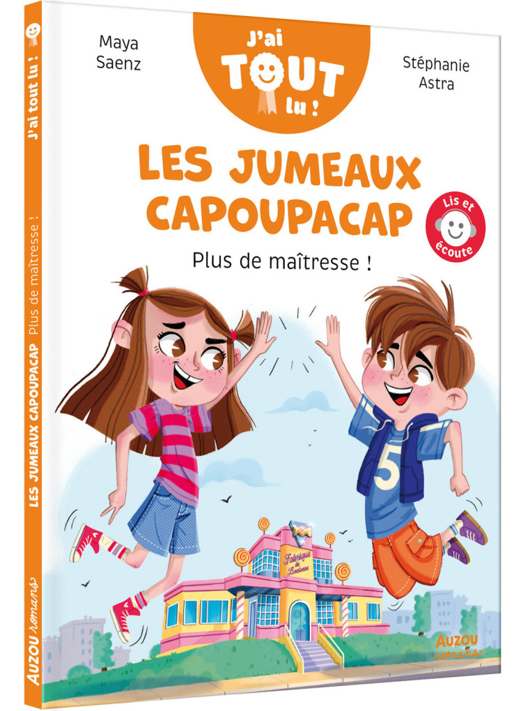 LES JUMEAUX CAPOUPACAP   - PLUS DE MAÎTRESSE ! - Maya SAENZ-ARNAUD, Stéphanie Alastra - AUZOU