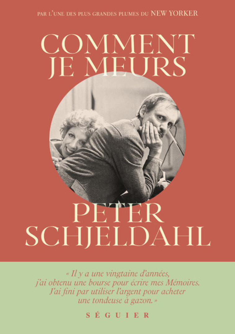 Comment je meurs - Peter Schjeldahl, Nicolas Chemla - SEGUIER