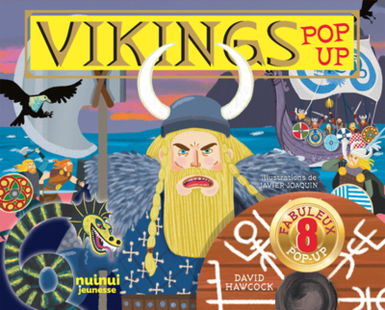 Vikings Pop up - David Hawcock, Baptiste Levy-Gastaud - NUINUI JEUNESSE