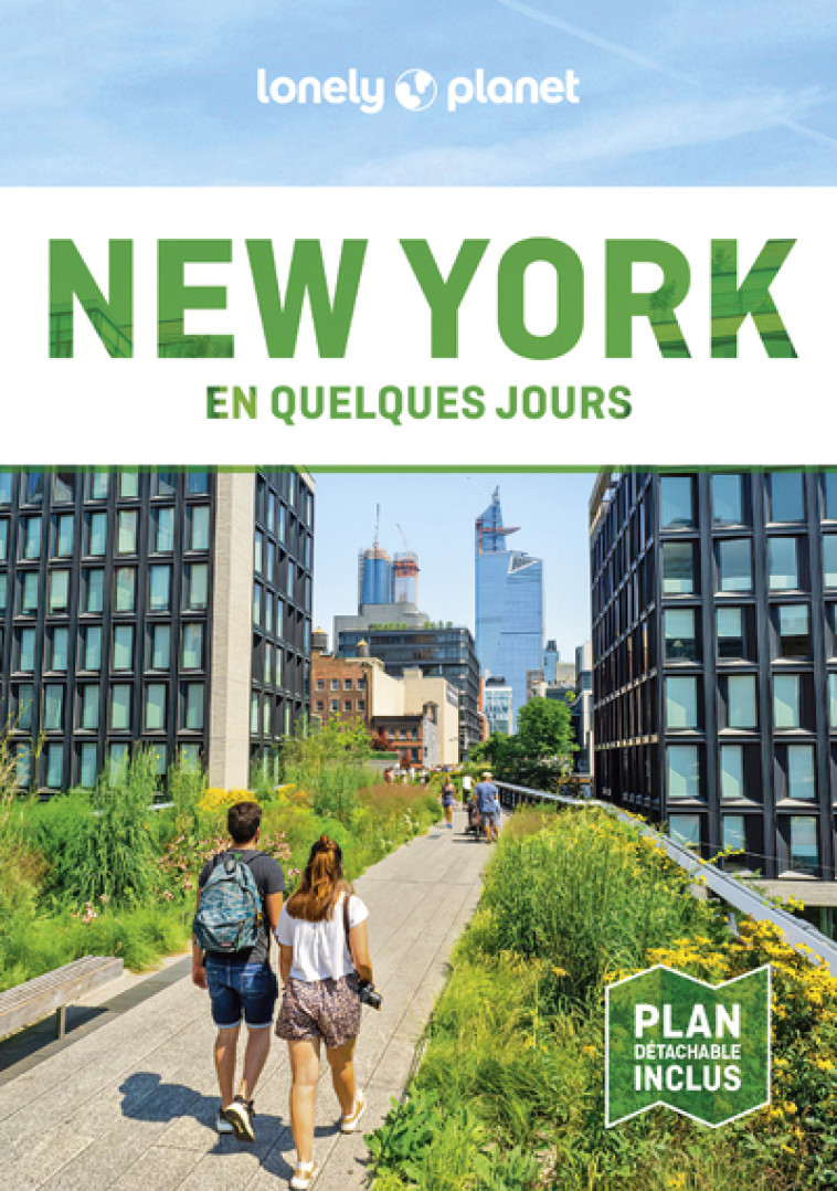 New York En quelques jours 10ed - Lonely Planet Lonely Planet - LONELY PLANET