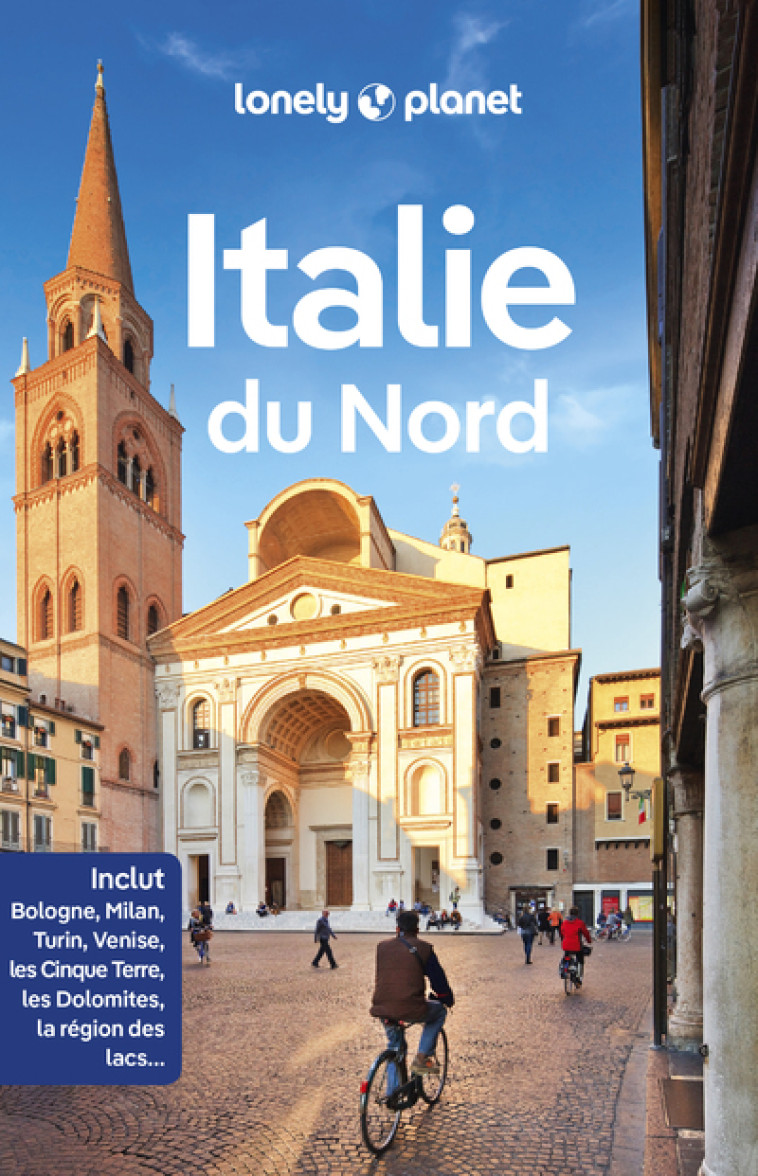 Italie du Nord 3ed - Lonely Planet Lonely Planet,  Lonely Planet - LONELY PLANET