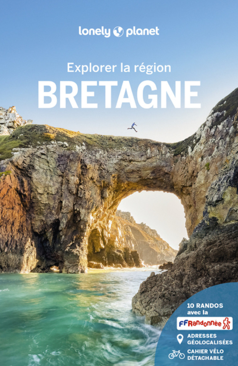 Bretagne - Explorer la région - 6 - Lonely planet fr Lonely planet fr - LONELY PLANET