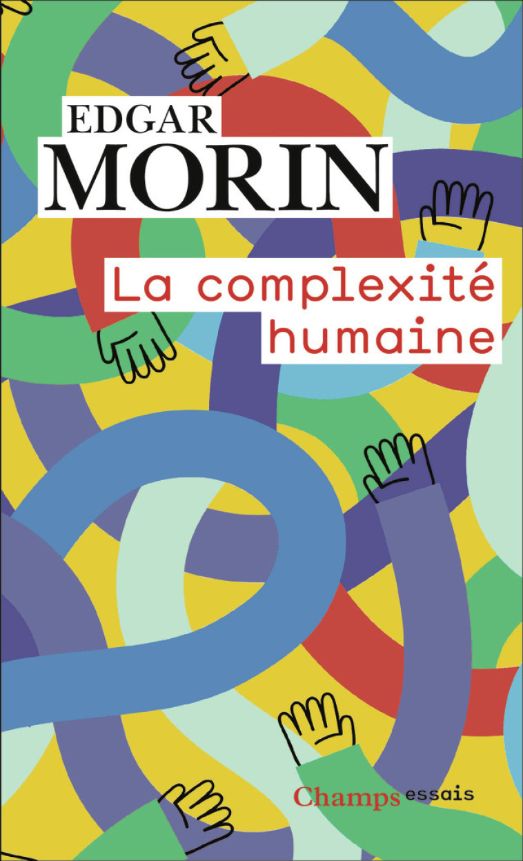 La complexité humaine - Edgar Morin - FLAMMARION