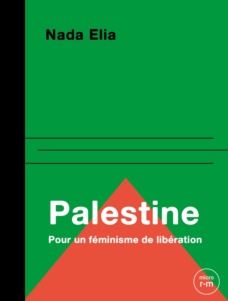 Palestine - Nada Elia, Francis Dupuis-Déri, Liza Hammar - REMUE MENAGE